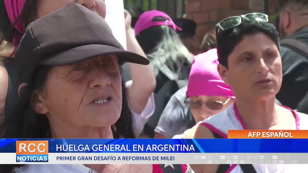 Huelga general en Argentina: primer gran desafío a reformas de Milei