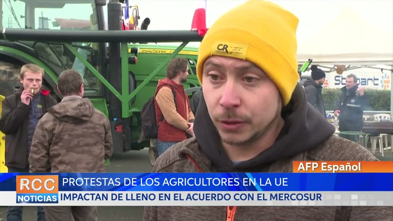 Protestas de los agricultores en la UE impactan de lleno en el acuerdo con el Mercosur