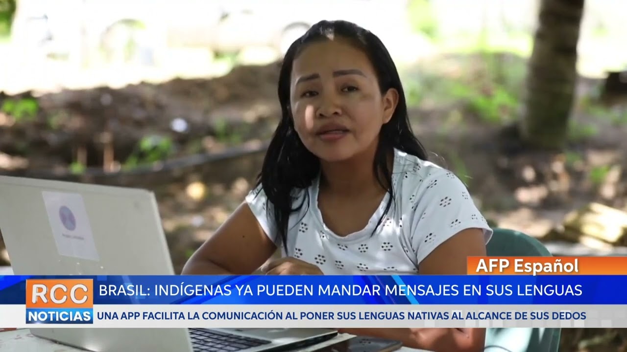 En Brasil, una app permite a indígenas mandar mensajes en sus lenguas
