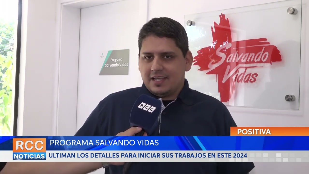 Programa Salvando Vidas ultima detalles para iniciar sus trabajos en el 2024
