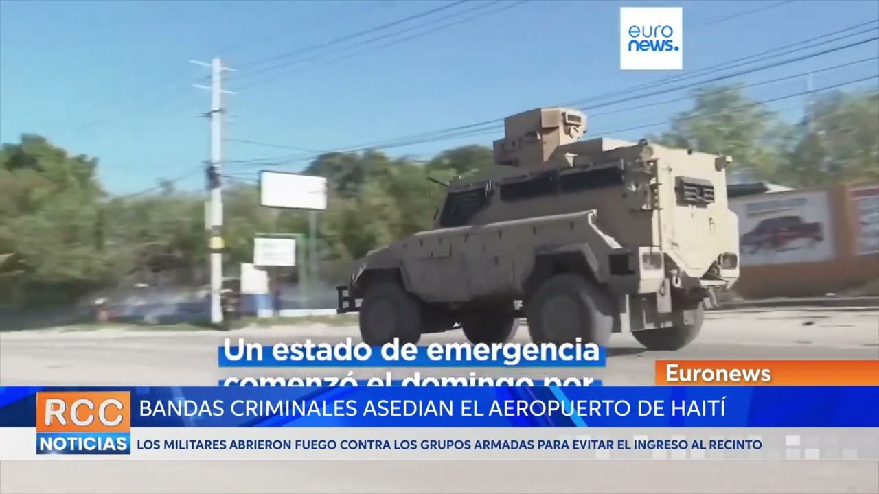 Bandas criminales intentan tomar el aeropuerto de Haití tras haber liberado a miles de presos