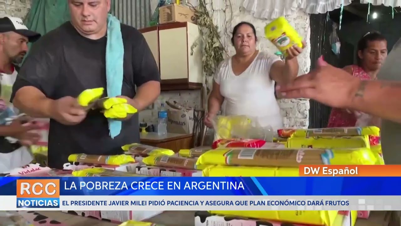 La pobreza crece en Argentina mientras Milei impulsa unos duros ajustes económicos