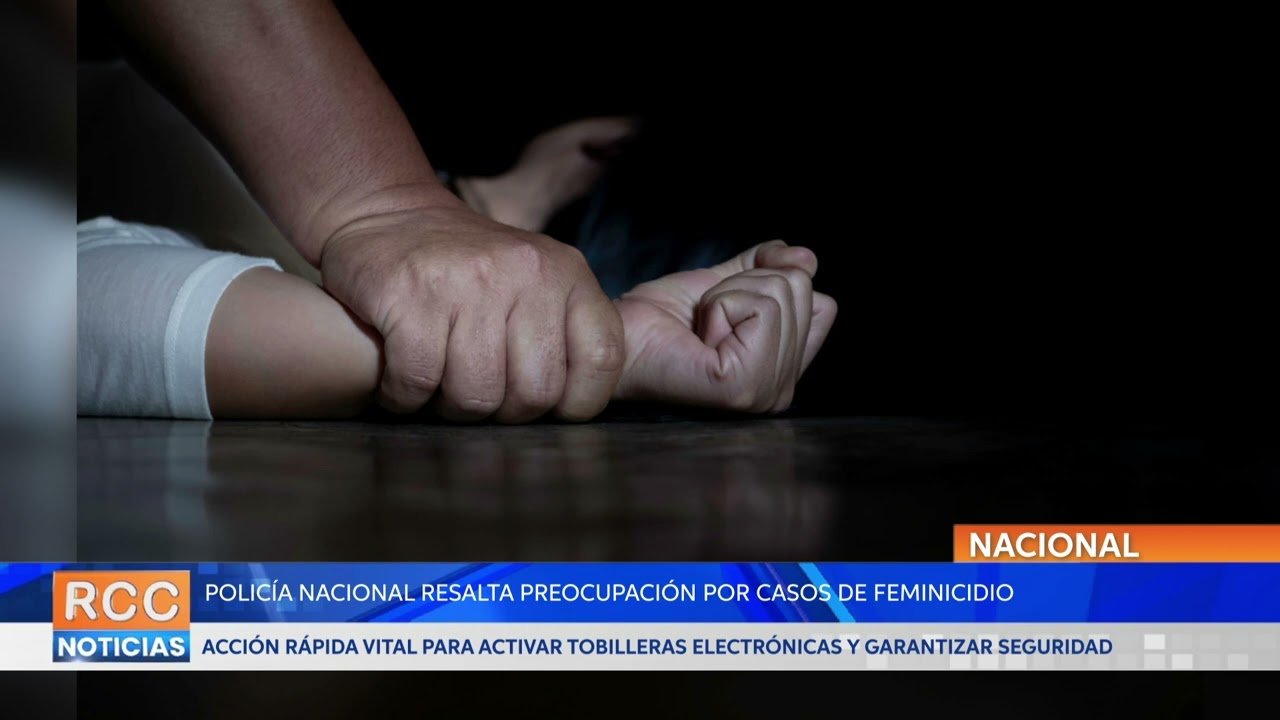Policía Nacional resalta preocupación por casos de feminicidio