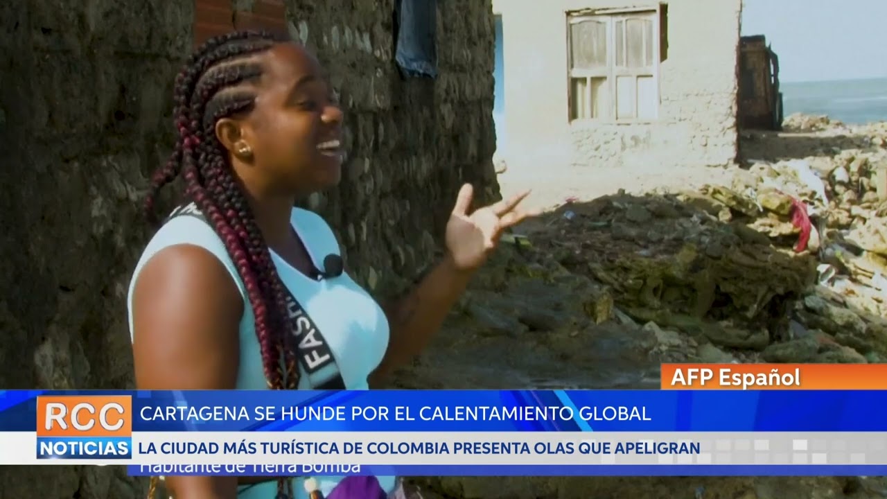 Cartagena, la joya del Caribe colombiano que se hunde por el calentamiento global