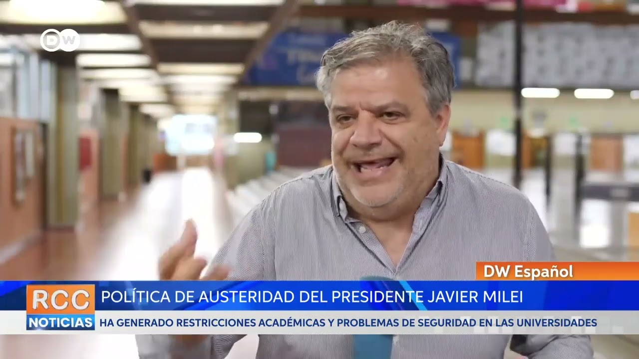 Política de austeridad del presidente Javier Milei impacta en las universidades argentinas