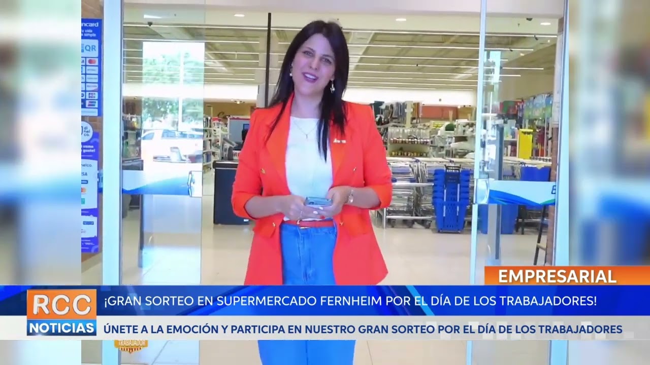 ¡Gran sorteo en Supermercado Fernheim por el Día de los Trabajadores!