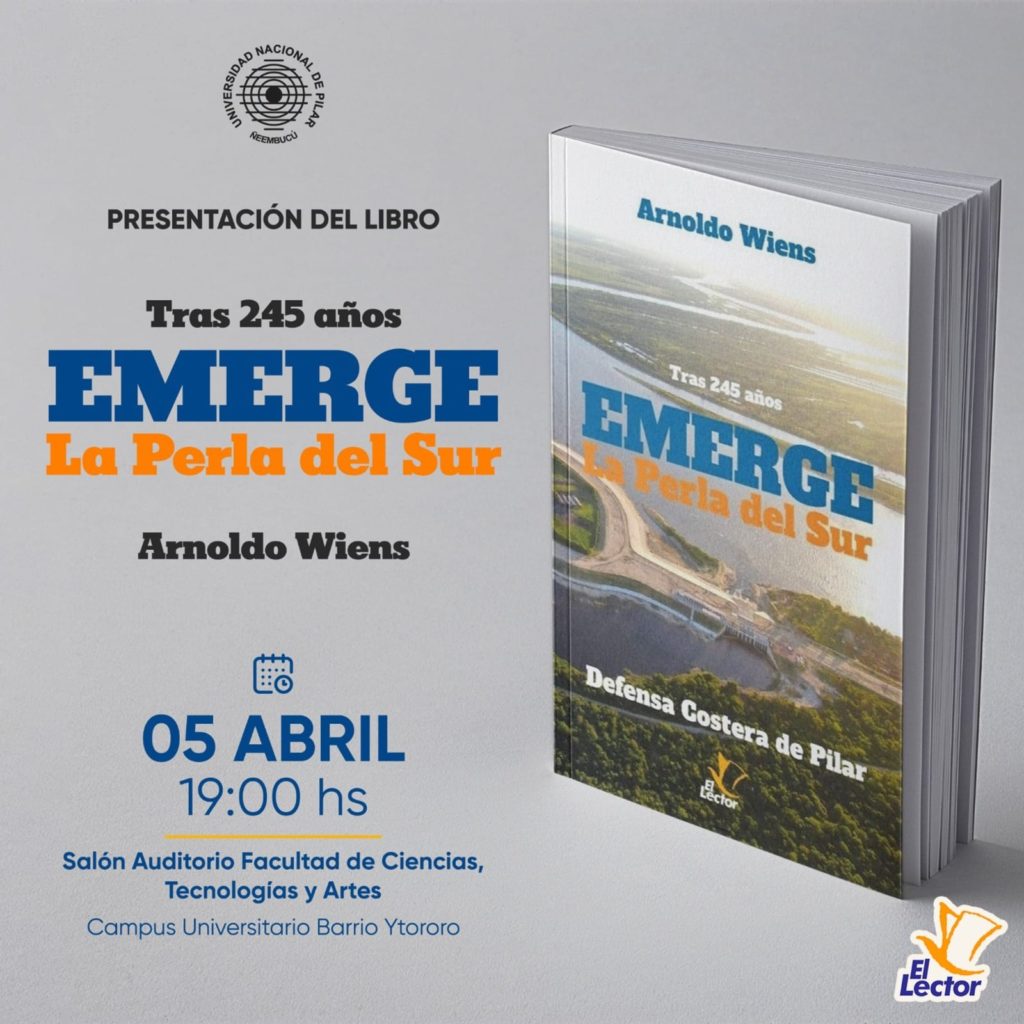«Tras 245 años emerge la Perla del Sur: defensa costera de Pilar» «Tras 245 años emerge la Perla del Sur: defensa costera de Pilar»