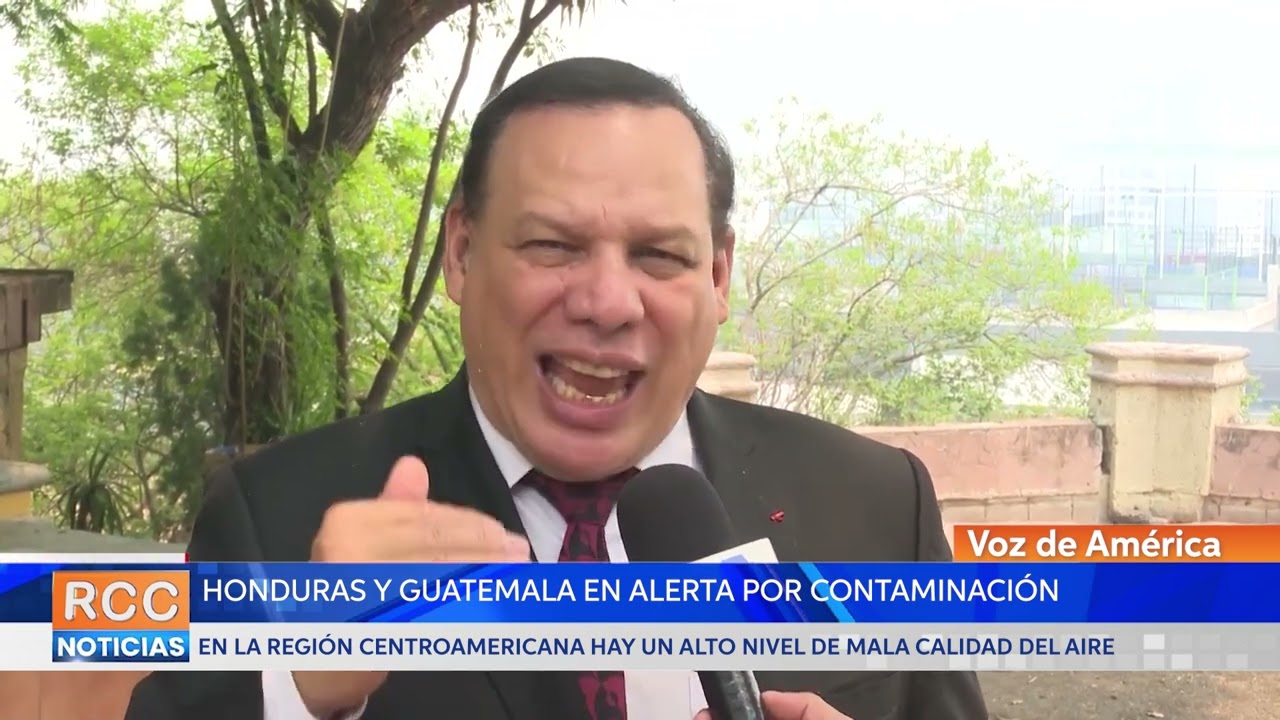 Honduras y Guatemala en alerta por contaminación y mala calidad del aire