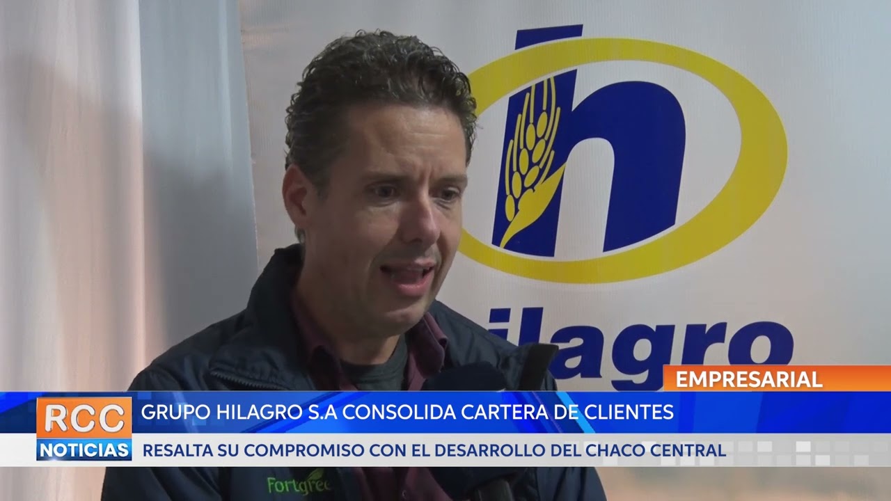 Grupo Hilagro S.A consolida cartera de clientes en el Chaco Central