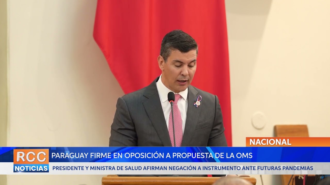 Paraguay ratifica su negación hacia el instrumento ante futuras pandemias propuesto por la OMS