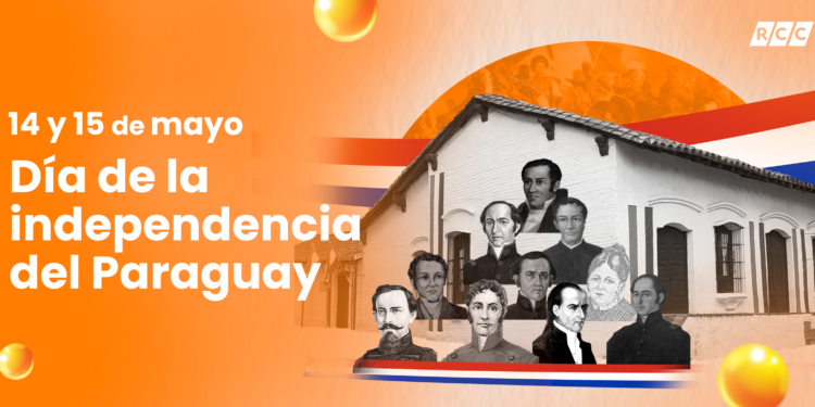 213 años de un Paraguay libre e independiente