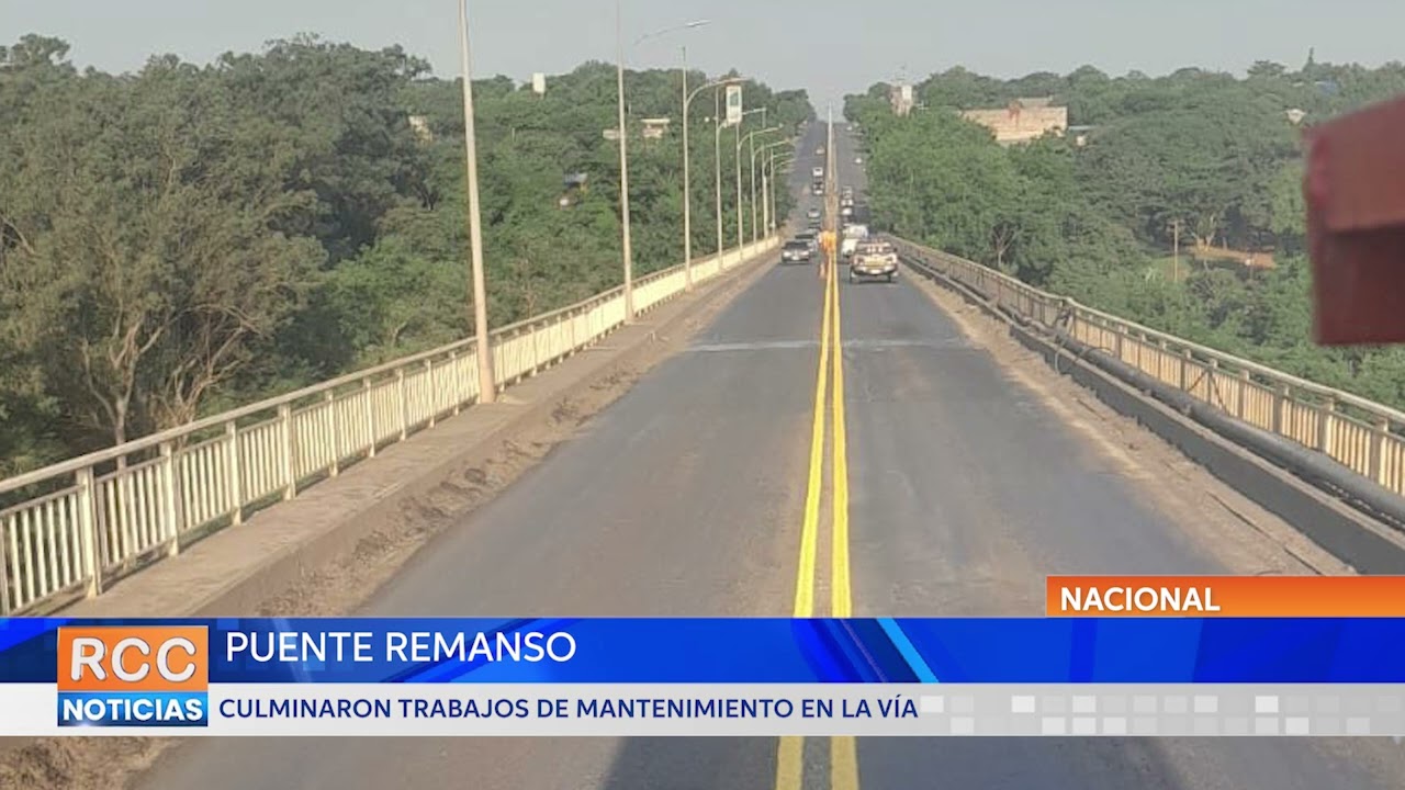 Culminaron trabajos de mantenimiento en la vía sobre el puente Remanso