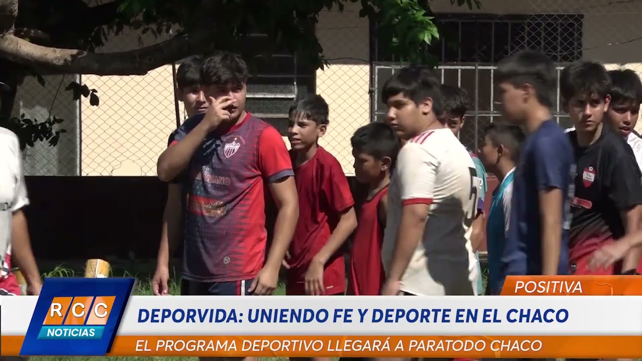 Video: Deporvida: Uniendo fe y deporte en el Chaco