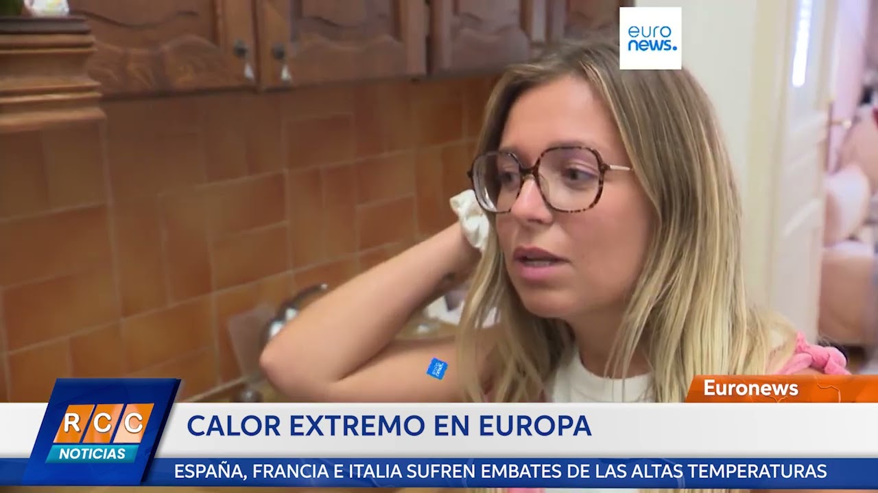 Video: El calor extremo deja temperaturas sofocantes en España, Francia e Italia