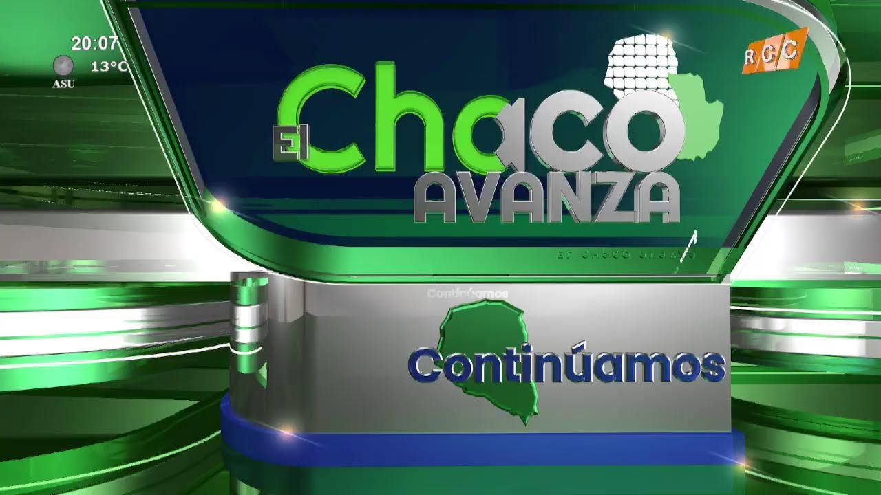 Video: El Chaco Avanza