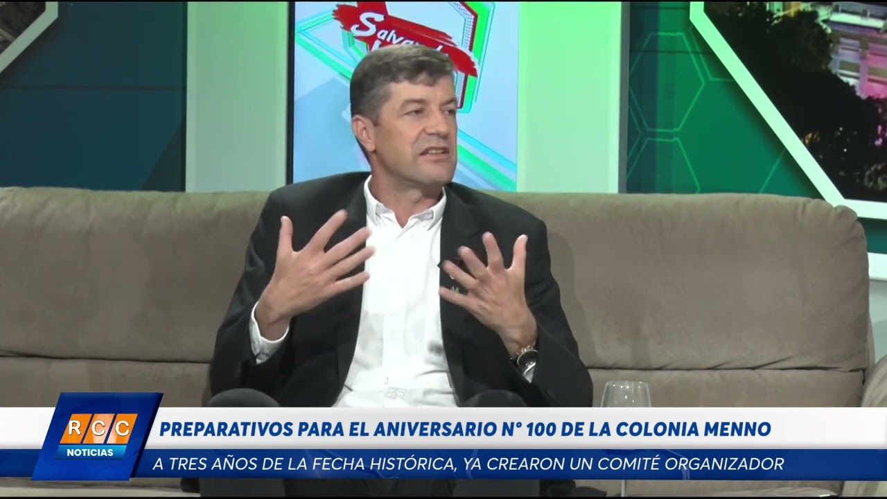 Video: Colonia Menno ya visiona su aniversario N°100