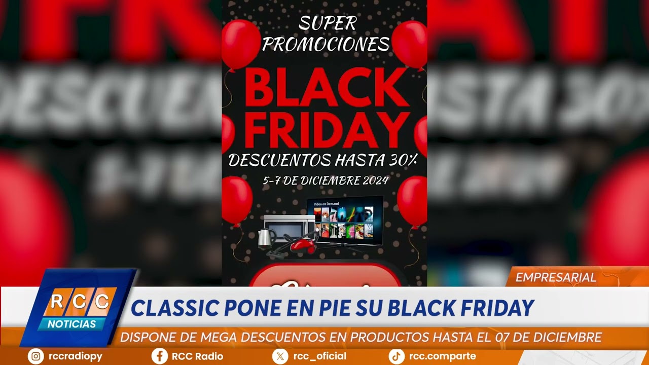Video: Classic pone en pie su Black Friday con mega descuentos en productos hasta el 07 de diciembre Video: Classic pone en pie su Black Friday con mega descuentos en productos hasta el 07 de diciembre