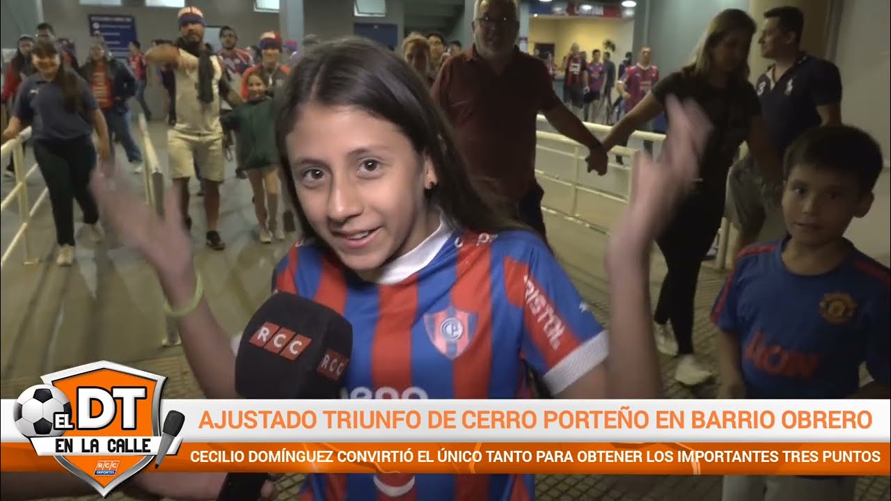 Video: DT en la calle – Cerro Porteno (1) vs. (0) Sportivo Trinidense – Fecha 15 – Torneo Apertura 2025