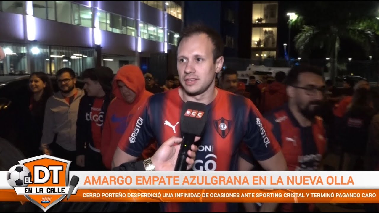 Video: DT en la calle – Cerro Porteno (2) vs  (2) Sporting Cristal – Fecha 3 – Copa Libertadores 2025