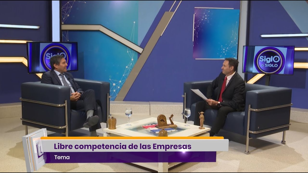 Video: Siglo a Siglo abordará la libre competencia empresarial en el quehacer nacional
