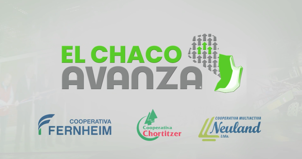 Proyectos que transforman: La Cooperativa Chortitzer en El Chaco Avanza, esta noche