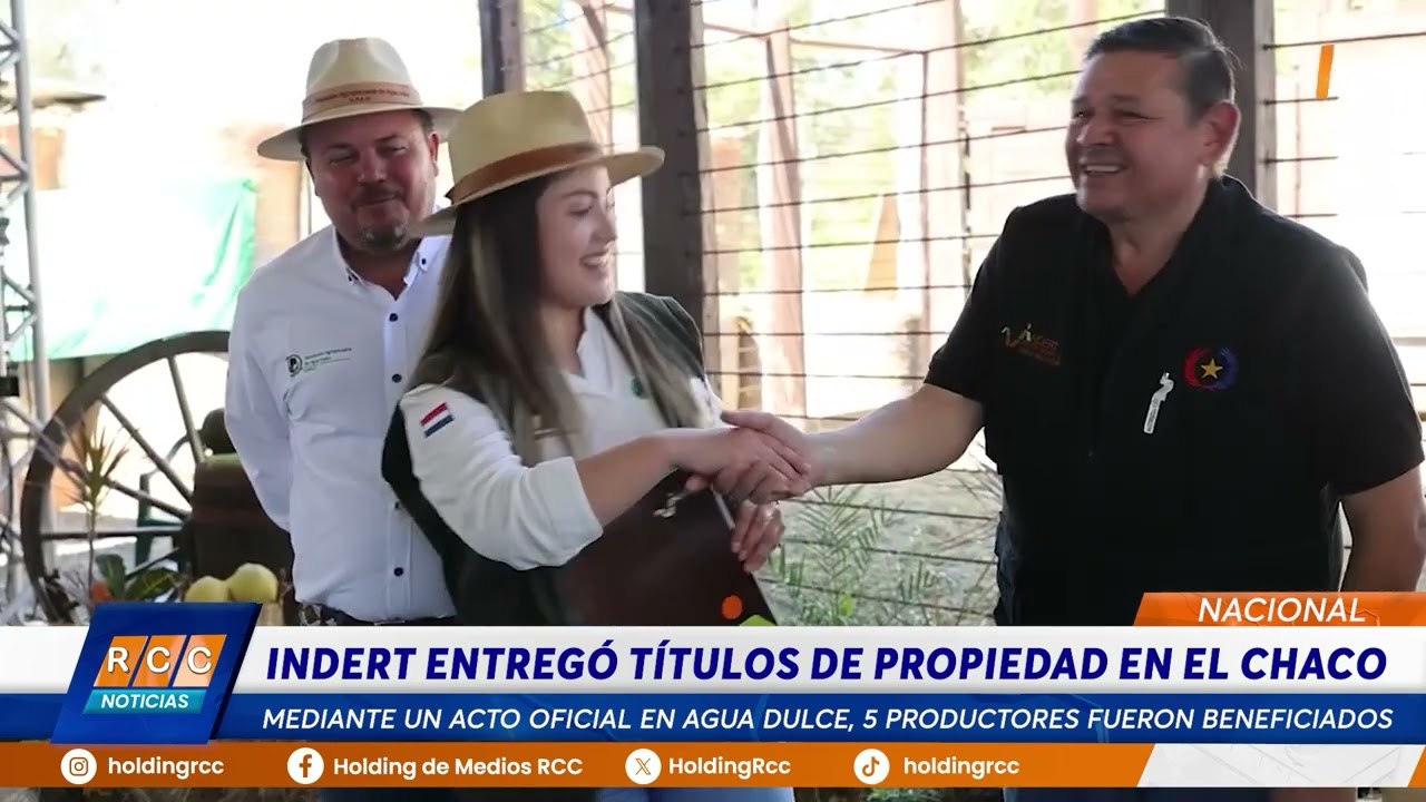 Video: Productores del Chaco recibieron sus anhelados títulos de propiedad
