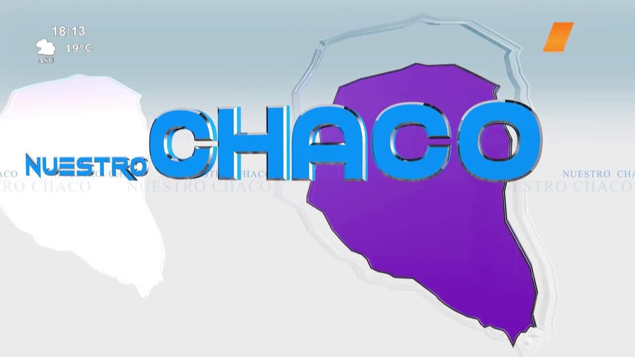 Video: Nuestro Chaco | Perspectiva de Educación en el Chaco