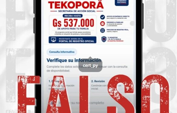 Cuidado con las estafas: alertan sobre sitio falso que suplanta a Portal Paraguay y utiliza el programa Tekoporã Cuidado con las estafas: alertan sobre sitio falso que suplanta a Portal Paraguay y utiliza el programa Tekoporã